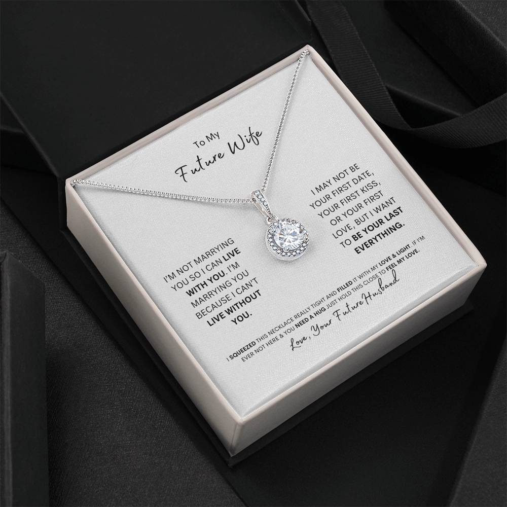 To My Future Wife | I Love You | Eternal Hope Necklace