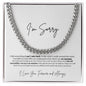 I'm Sorry | Boyfriend | Husband | Soulmate | Cuban Chain Necklace