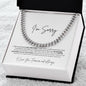 I'm Sorry | Boyfriend | Husband | Soulmate | Cuban Chain Necklace