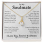 To My Soulmate | I Love You, Forever & Always - Alluring Beauty necklace