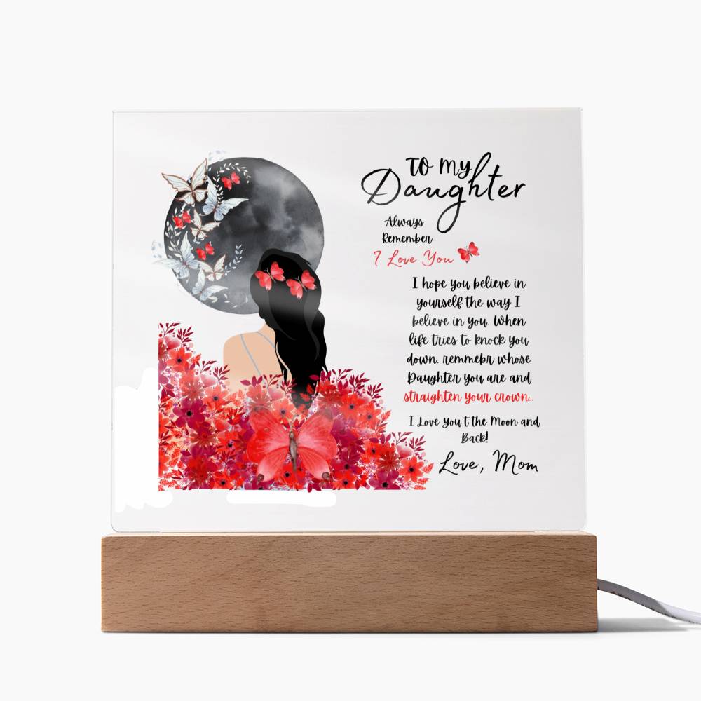 To My Daughter | Love Mom | Acrylic Plaque
