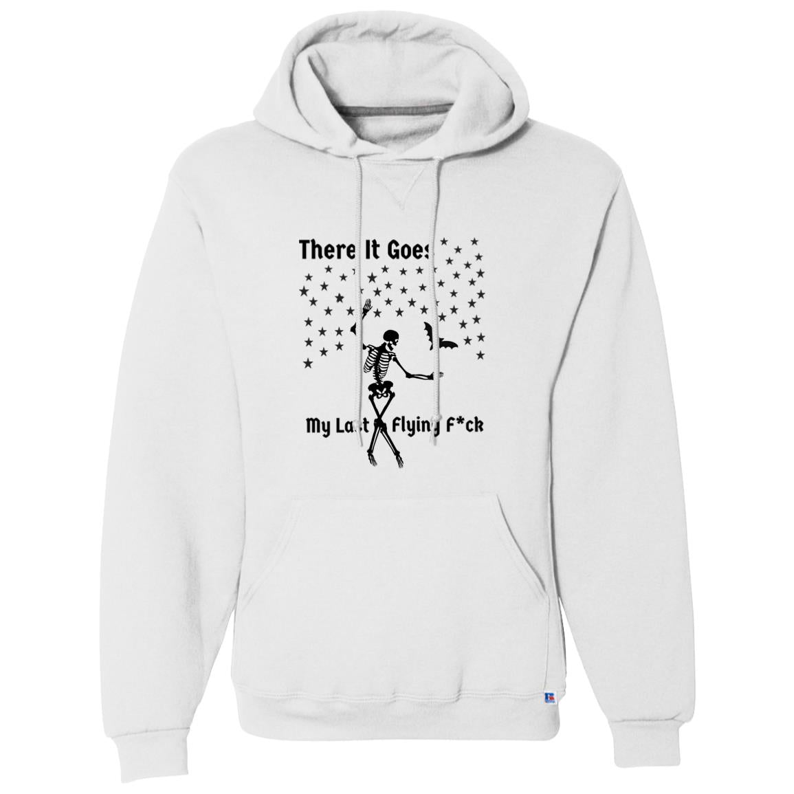 There It Goes My Last Flying F*ck Dri-Power Fleece Pullover Hoodie