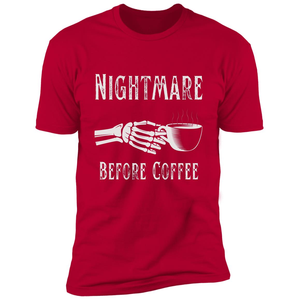 Nightmare Before Coffee Premium Short Sleeve T-Shirt