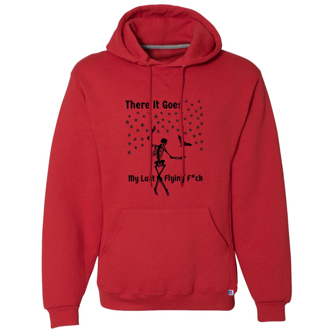 There It Goes My Last Flying F*ck Dri-Power Fleece Pullover Hoodie