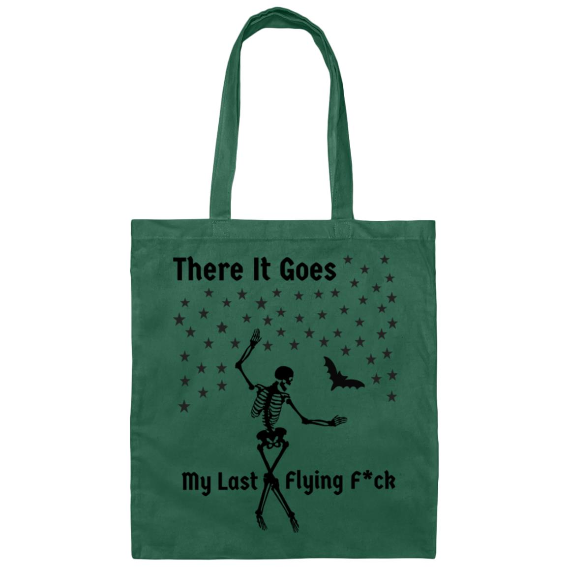 There Goes My Last Flying F*ck Canvas Tote Bag