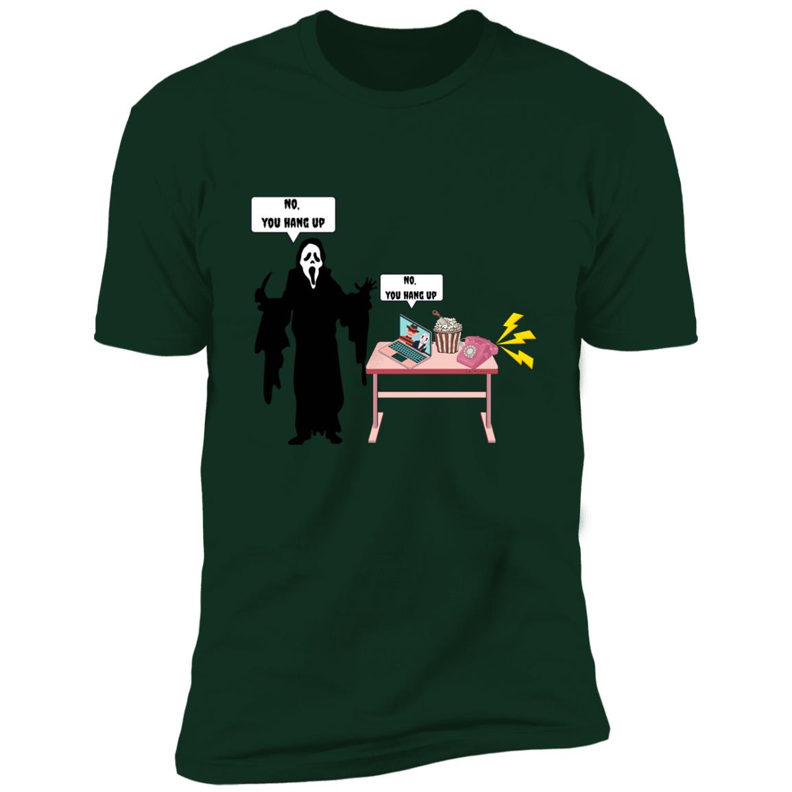 You Hang UP Premium Short Sleeve T-Shirt
