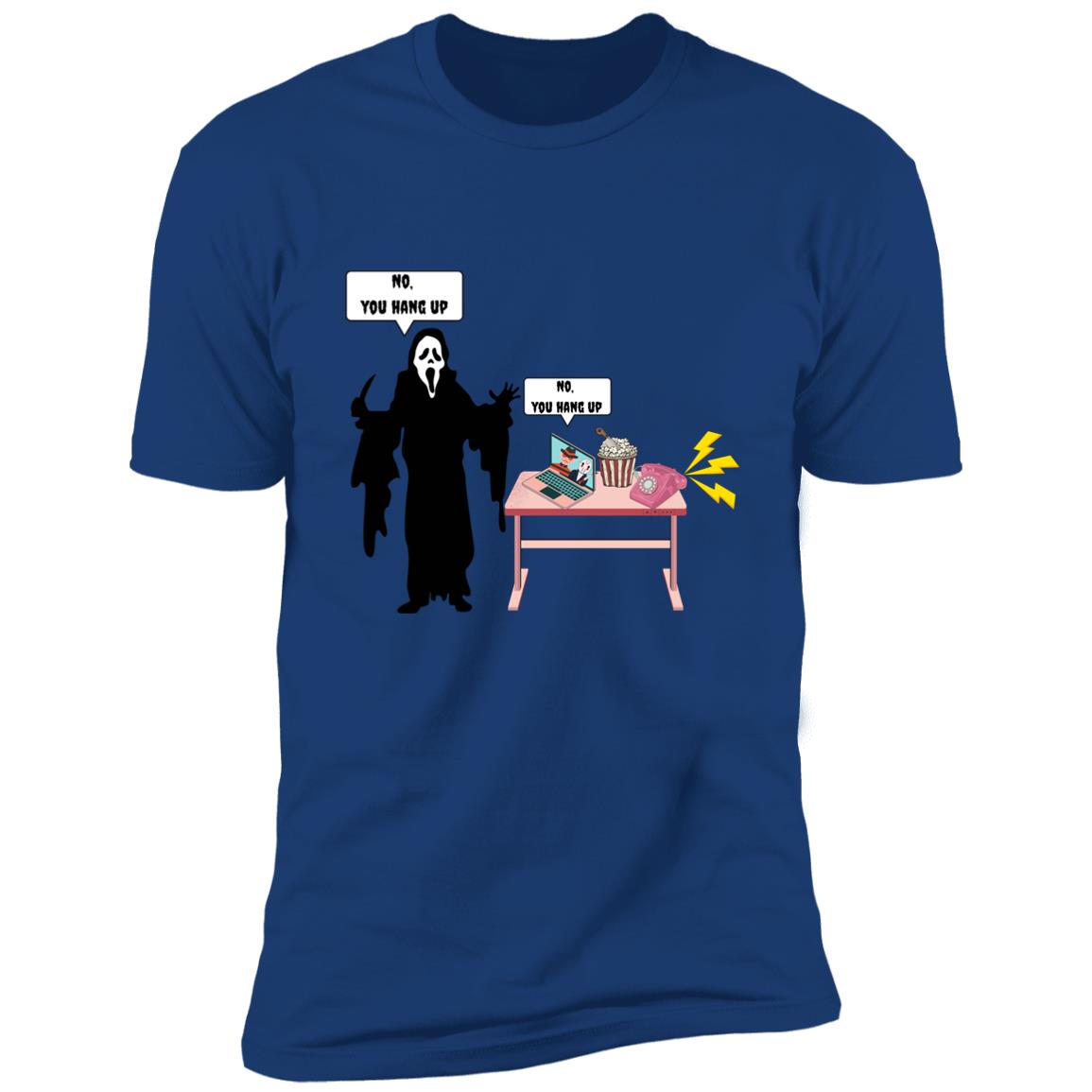 You Hang UP Premium Short Sleeve T-Shirt