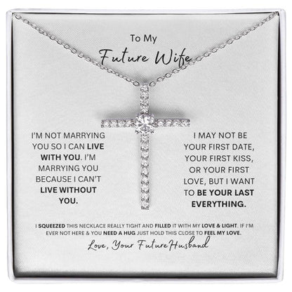 To My Future Wife | I Love You | Cross Necklace