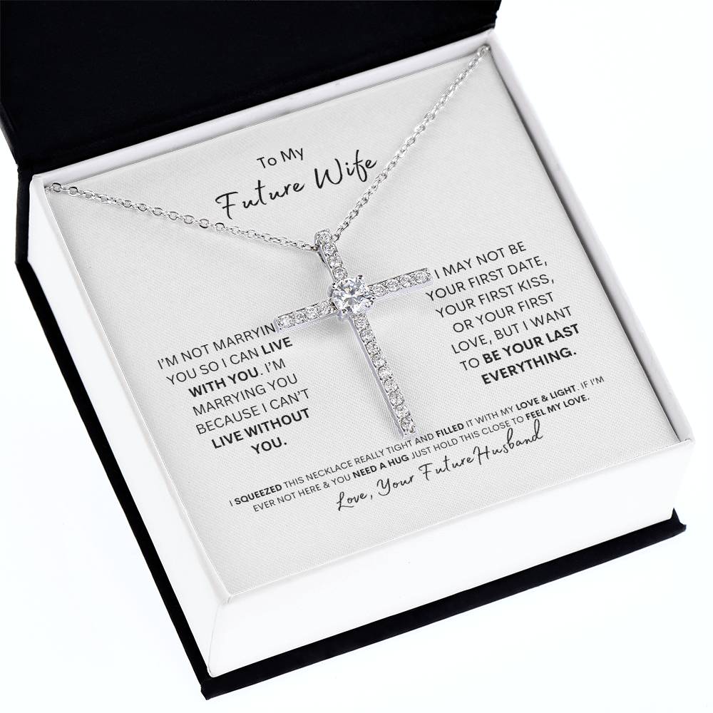 To My Future Wife | I Love You | Cross Necklace