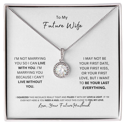 To My Future Wife | I Love You | Eternal Hope Necklace