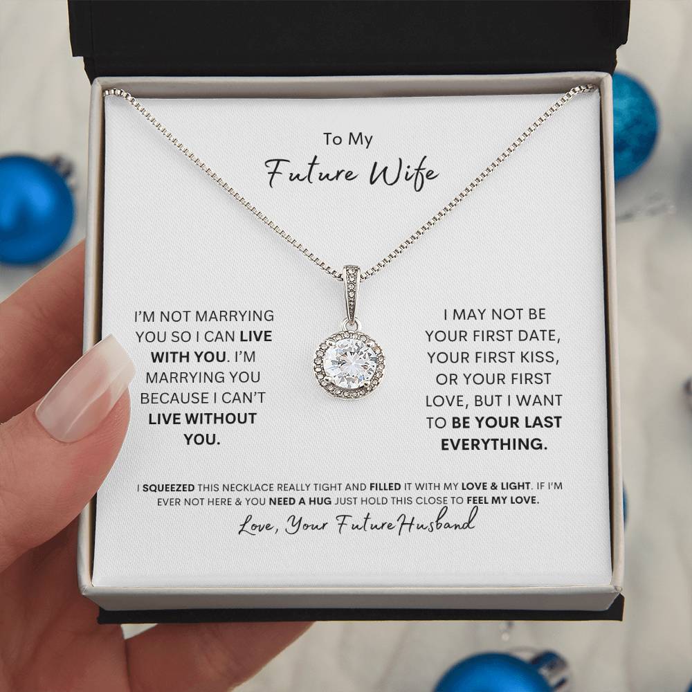To My Future Wife | I Love You | Eternal Hope Necklace
