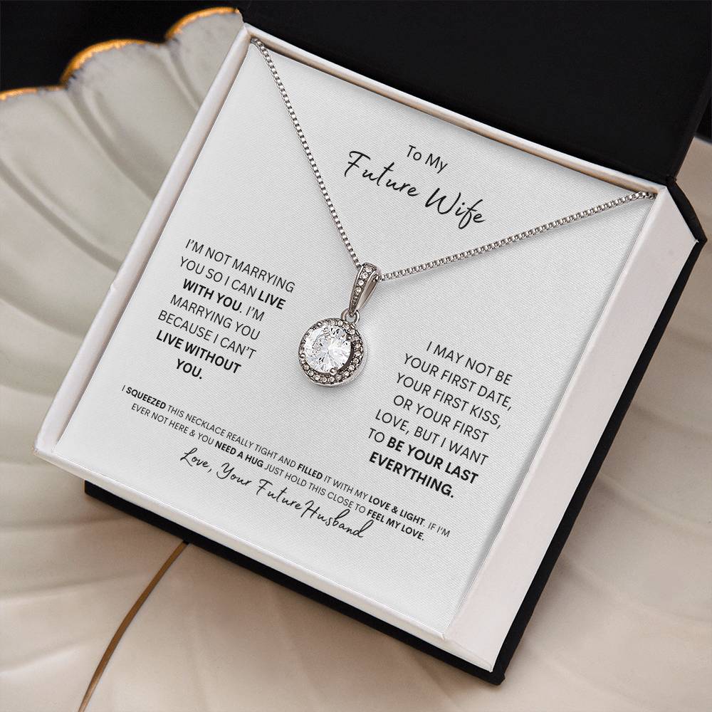To My Future Wife | I Love You | Eternal Hope Necklace