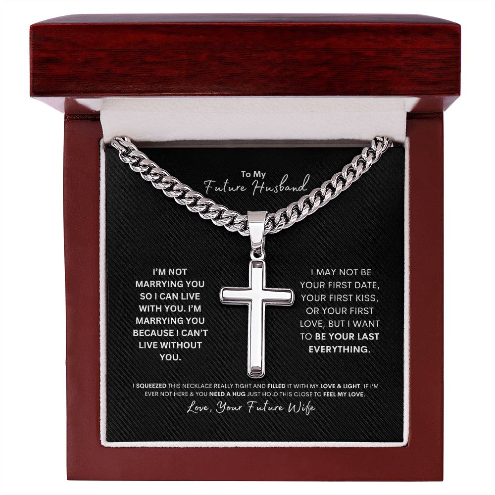 To My Future Husband | Personalized Cross with Cuban Chain Necklace