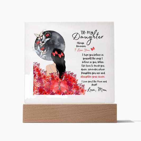 To My Daughter | Love Mom | Acrylic Plaque
